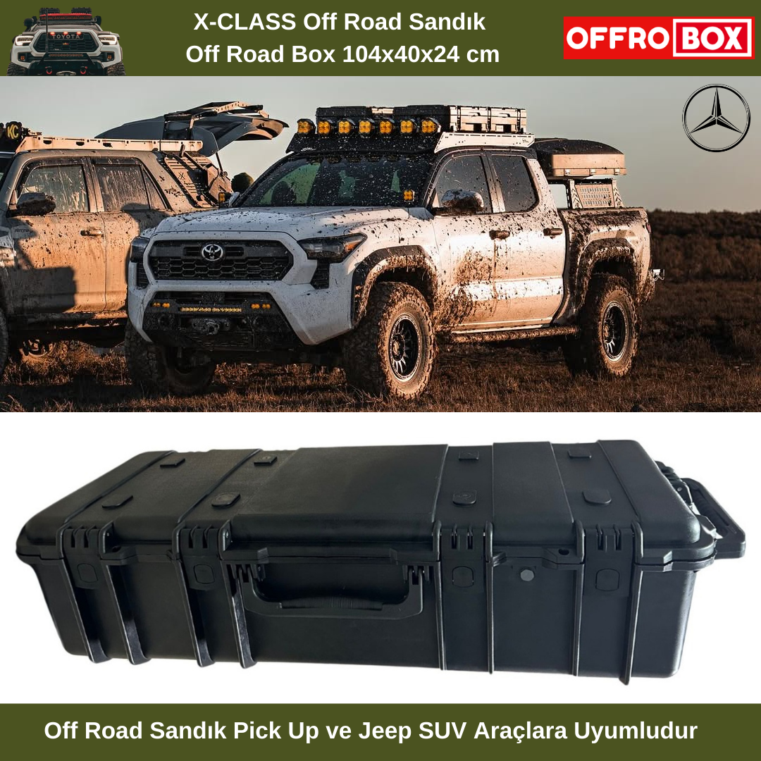 Mercedes X-Class Off Road Sandık X-Class Off Road Box Sandık 98x40x24 cm